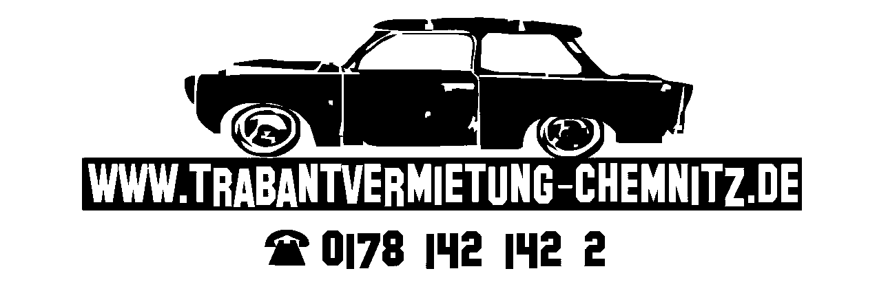 Trabant Vermietung Chemnitz