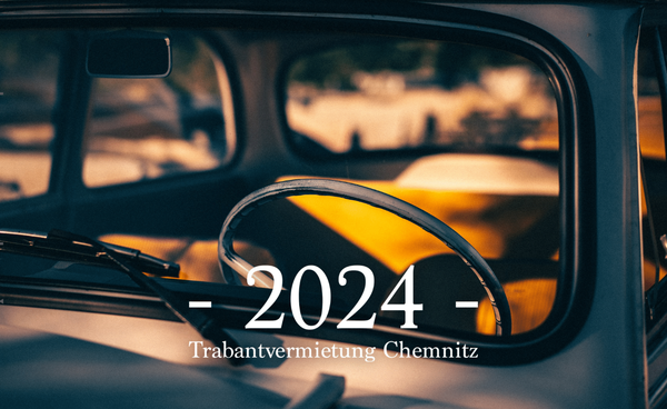 Trabant Vermietung Chemnitz Jahreskalender 2024 A4